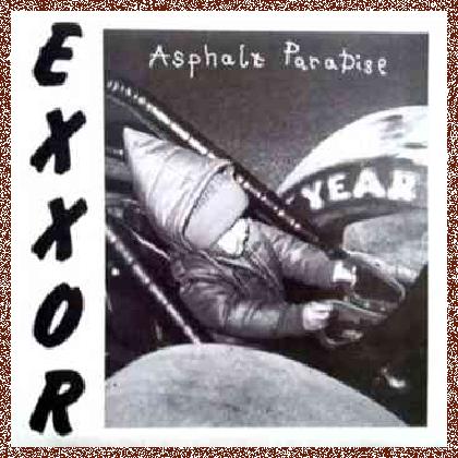 Exxor – Asphalt Paradise (1989)