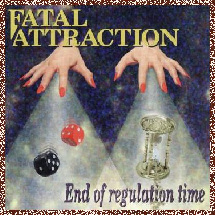 Fatal Attraction – End of Regulation Time 1996