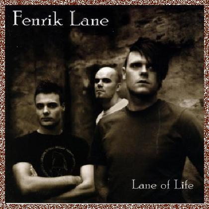 Fenrik Lane – Lane Of Life 2005