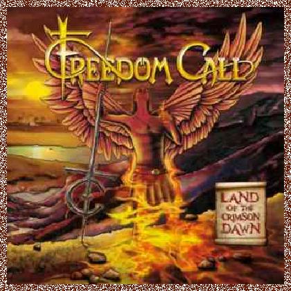 Freedom Call – Land Of The Crimson Dawn (2012)