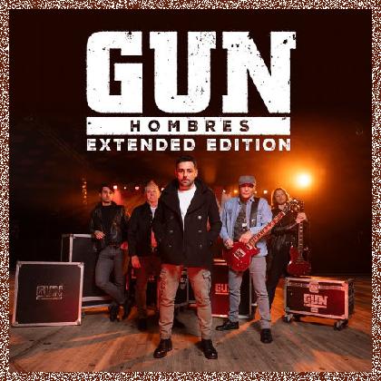 GUN – HOMBRES (EXTENDED EDITION) 2024