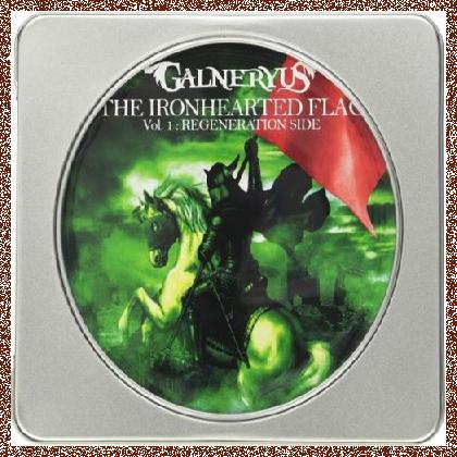 Galneryus – The IronHearted Flag, Vol. 1: Regeneration Side (Bonus DVD) [2013]