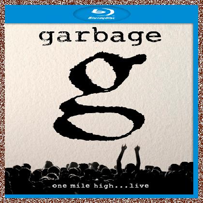 Garbage – One Mile High…Live (2013) Blu-Ray