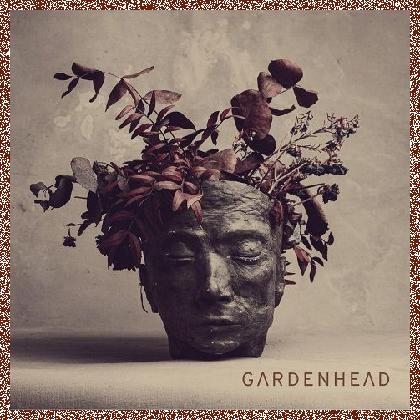 Gardenhead – Gardenhead (2024)