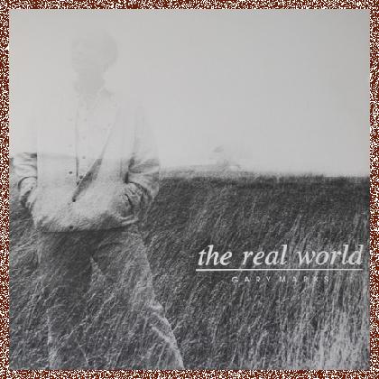 Gary Marks – The Real World 1988