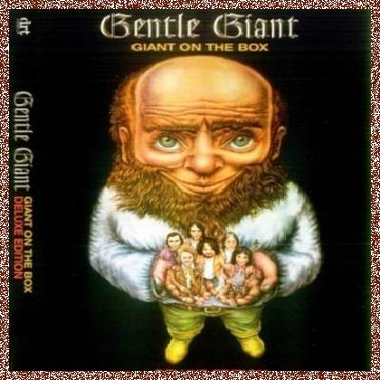 Gentle Giant – Giant On The Box [Bonus Audio CD] (2005) Lossless+MP3