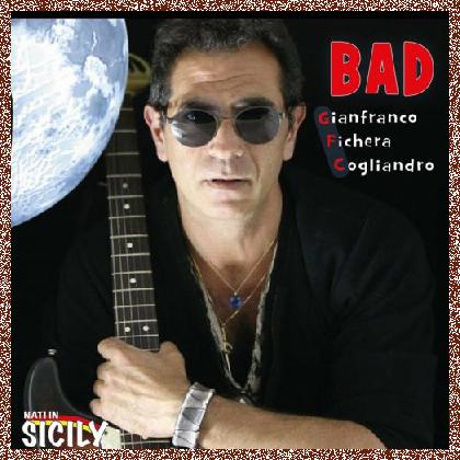 Gianfranco Fichera Cogliandro – Bad 2023