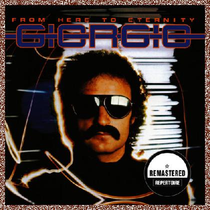 Giorgio Moroder – From Here to Eternity (Remastered) 2013