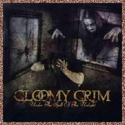 Gloomy Grim – Under The Spell Of The Unlight (2008)- U