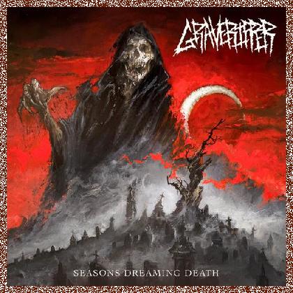 GraveRipper – Seasons Dreaming Death 2023