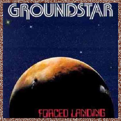 Groundstar – Forced Landing (1979)