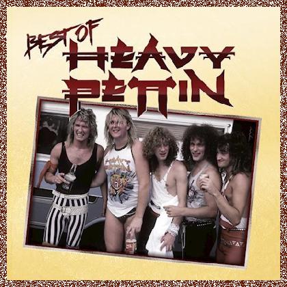 HEAVY PETTIN – Best Of (Burnt Out Wreckords/Cherry Red) 2020