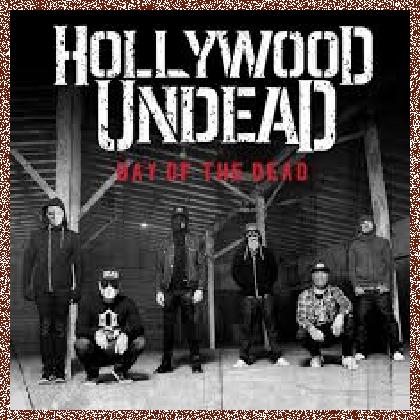 HOLLYWOOD UNDEAD – Day Of The Dead 2015