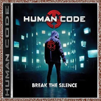 HUMAN CODE – Break The Silence 2024