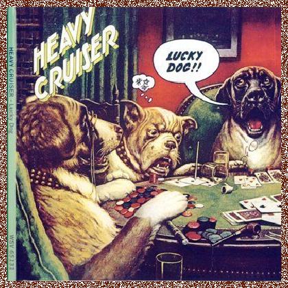 Heavy Cruiser – Lucky Dog (1973) [Reissue 1994] Lossless