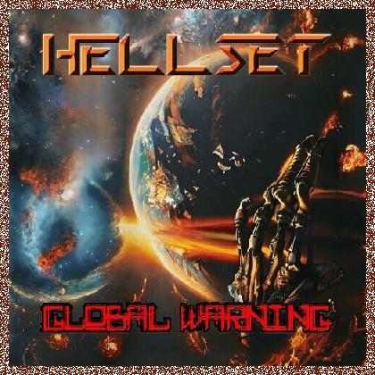 Hellset – Global Warning (2023)