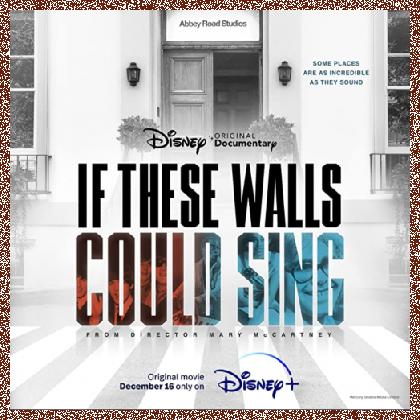 If These Walls Could Sing [2022,  WEB-DL, 1080p]