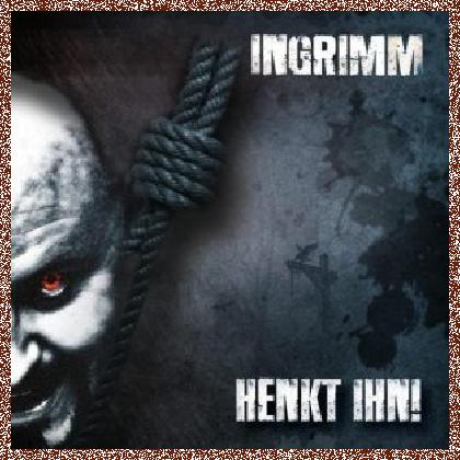 Ingrimm – Henkt Ihn! (2014)