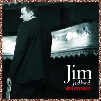 JIM JIDHED – REFLEKTIONER (2007)