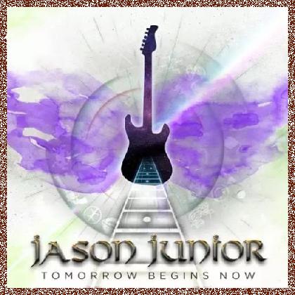 Jason Junior – Tomorrow Begins Now (2017)