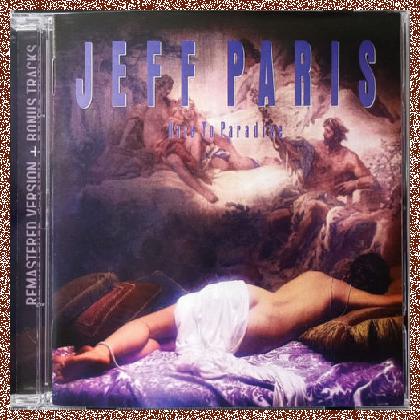 Jeff Paris – Race To Paradise 2023 Bad Reputation   Remastered, With 4 bonus tracks , MP3+FLAC