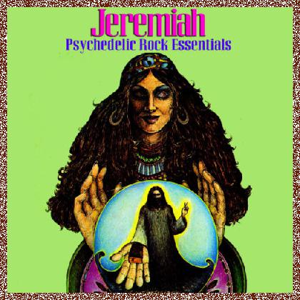 Jeremiah – Jeremiah (Psychedelic Rock Essentials) – 1971 (2012 Vintage Masters), FLAC