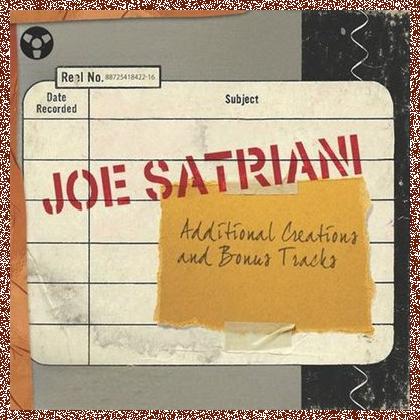 Joe Satriani – Additional Creations and Bonus Tracks (2014)