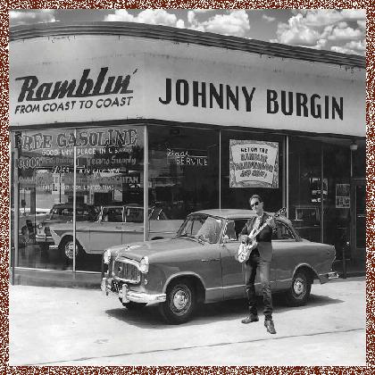 Johnny Burgin – Ramblin’ From Coast To Coast – 2024