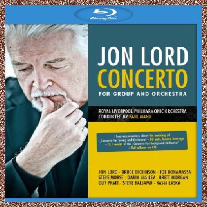 Jon Lord – Concerto for Group and Orchestra (2013) Blu-ray