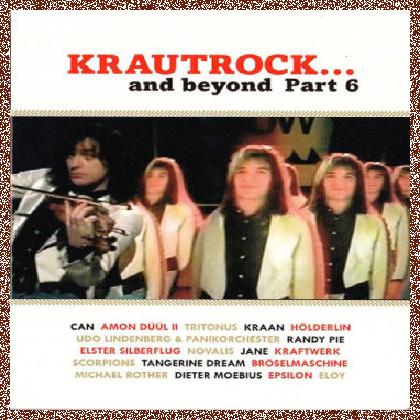 KRAUTROCK… and beyond [2008, 6 DVD]