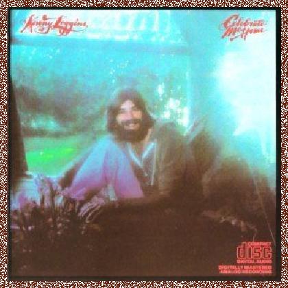 Kenny Loggins – Celebrate Me Home 1977 (Columbia 1989) Lossless