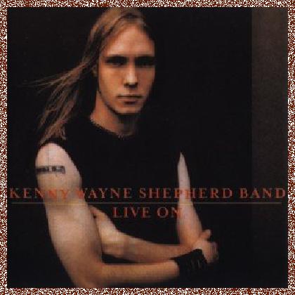 Kenny Wayne Shepherd Band – Live On 1999