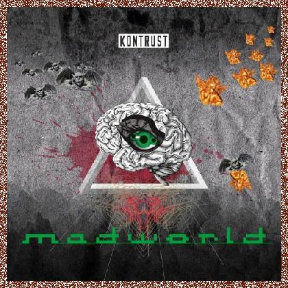 Kontrust – Madworld 2023