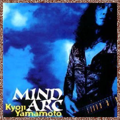 Kyoji Yamamoto ‎– Mind Arc 1998