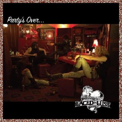 LACED IN LUST – PARTY’S OVER 2016 [EP]