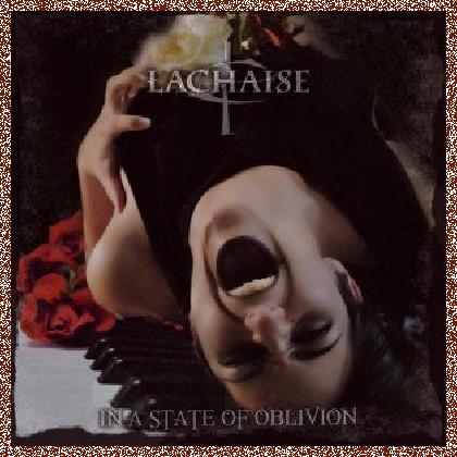 LACHAISE – In a State of Oblivion 2012