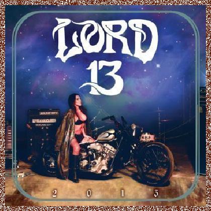 LORD 13 – 2013 (2011)