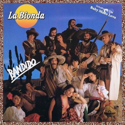 La Bionda – Bandido (1979)