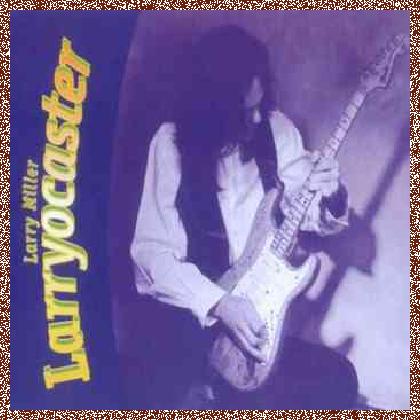 Larry Miller – Larryocaster (1997)