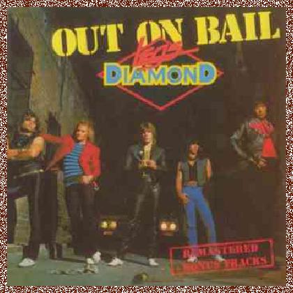 Legs Diamond – Out On Bail (1984)