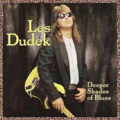 Les Dudek – Deeper Shades of Blues (1994) Lossless+MP3