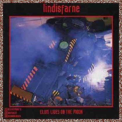 Lindisfarne – Elvis Lives On The Moon (1996)