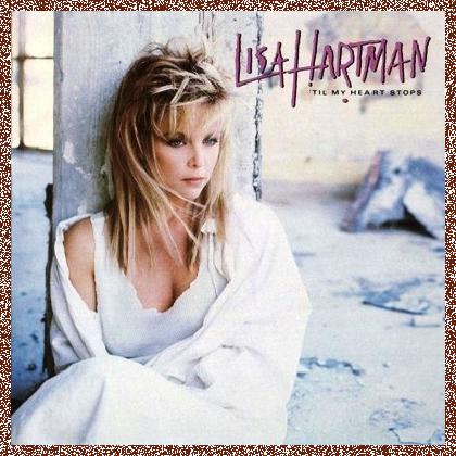 Lisa Hartman – ‘Til My Heart Stops (1988) Lossless