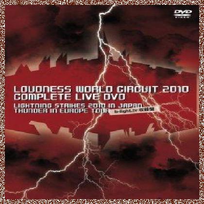 Loudness – Loudness World Circuit 2010 (2011) DVD