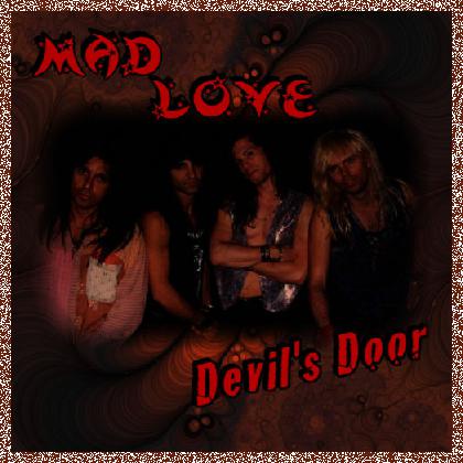 Mad Love – Devils Door 2009