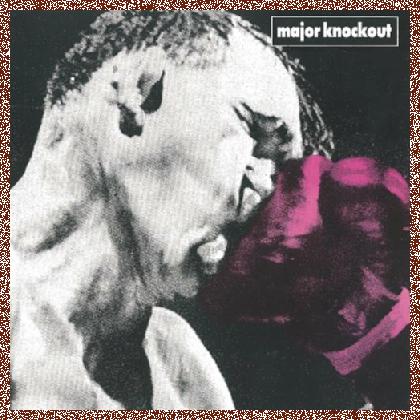 Major Knockout – 1974 – 2014 2024