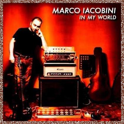 Marco Iacobini – In My World 2007