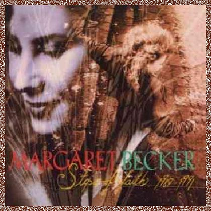 Margaret Becker – Steps Of Faith 1987-1991 (1992)