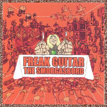 Mattias IA Eklundh – Freak Guitar: The Smorgasbord [2CD] (2013) Lossless