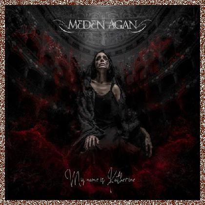 Meden Agan – My Name Is Katherine… 2024